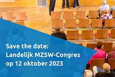 Save the date Landelijk MZSW-Congres op 12 oktober 2023